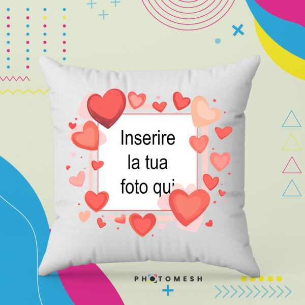 Cuscino personalizzabile con foto - Cornice Cuori: - immagine 2