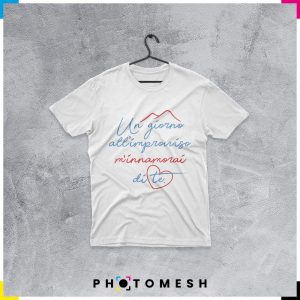 T-shirt in cotone "Un giorno all'improvviso mi innamorai di te"